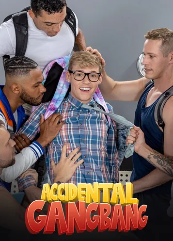 Accidental Gangbang