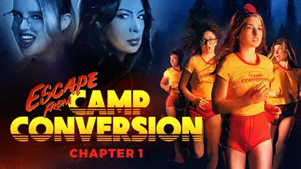 Escape From Camp Conversion - Chapter 1 Escape From Camp Conversion - Chapter 1