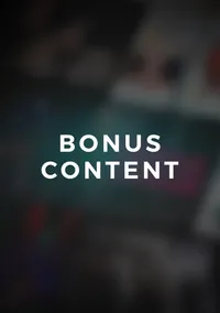 Bonus Content