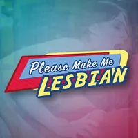 Please Make Me Lesbian