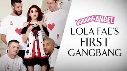 Burning Angel: Lola Fae's First Gangbang