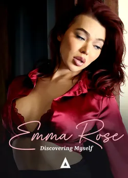 Emma Rose - Discovering Myself