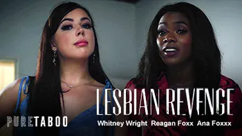 Lesbian Revenge: That Which She Hates Most