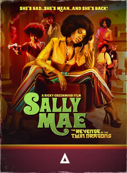 Sally Mae: The Revenge of the Twin Dragons