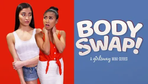 Body Swap!
