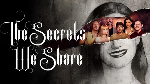 The Secrets We Share