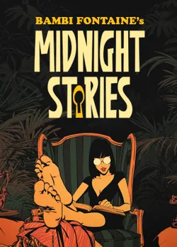 Bambi Fontaine's Midnight Stories Bambi Fontaine's Midnight Stories