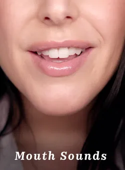 Mouth Sounds