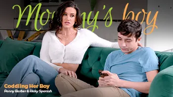 Coddling Her Boy
