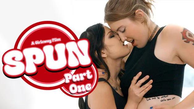 Spun - Part 1 Spun - Part 1