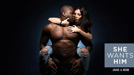 She Wants Him: Jane & Rob She Wants Him: Jane & Rob