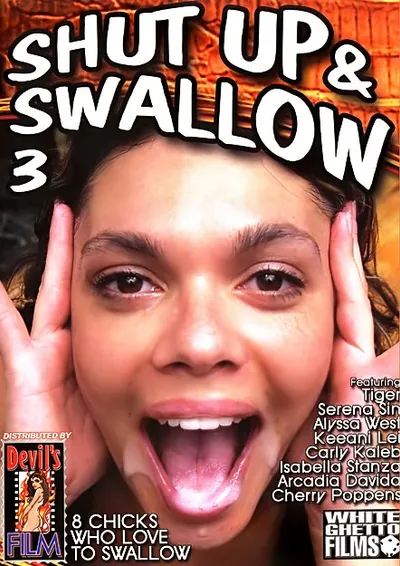 Shut Up And Swallow #03