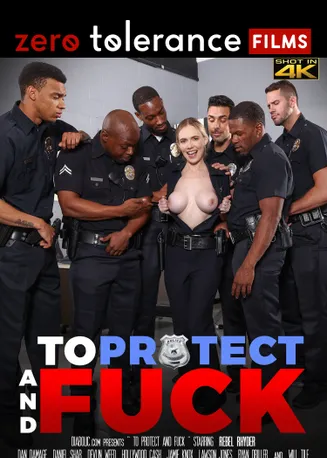 To Protect & Fuck