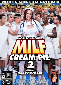Worlds Biggest Milf Cream Pie #02