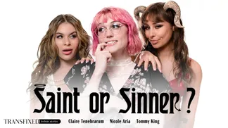 Saint Or Sinner?