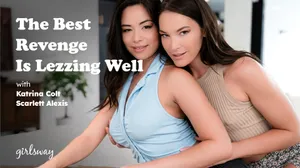 The Best Revenge Is Lezzing Well The Best Revenge Is Lezzing Well