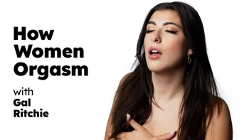 How Women Orgasm - Gal Ritchie