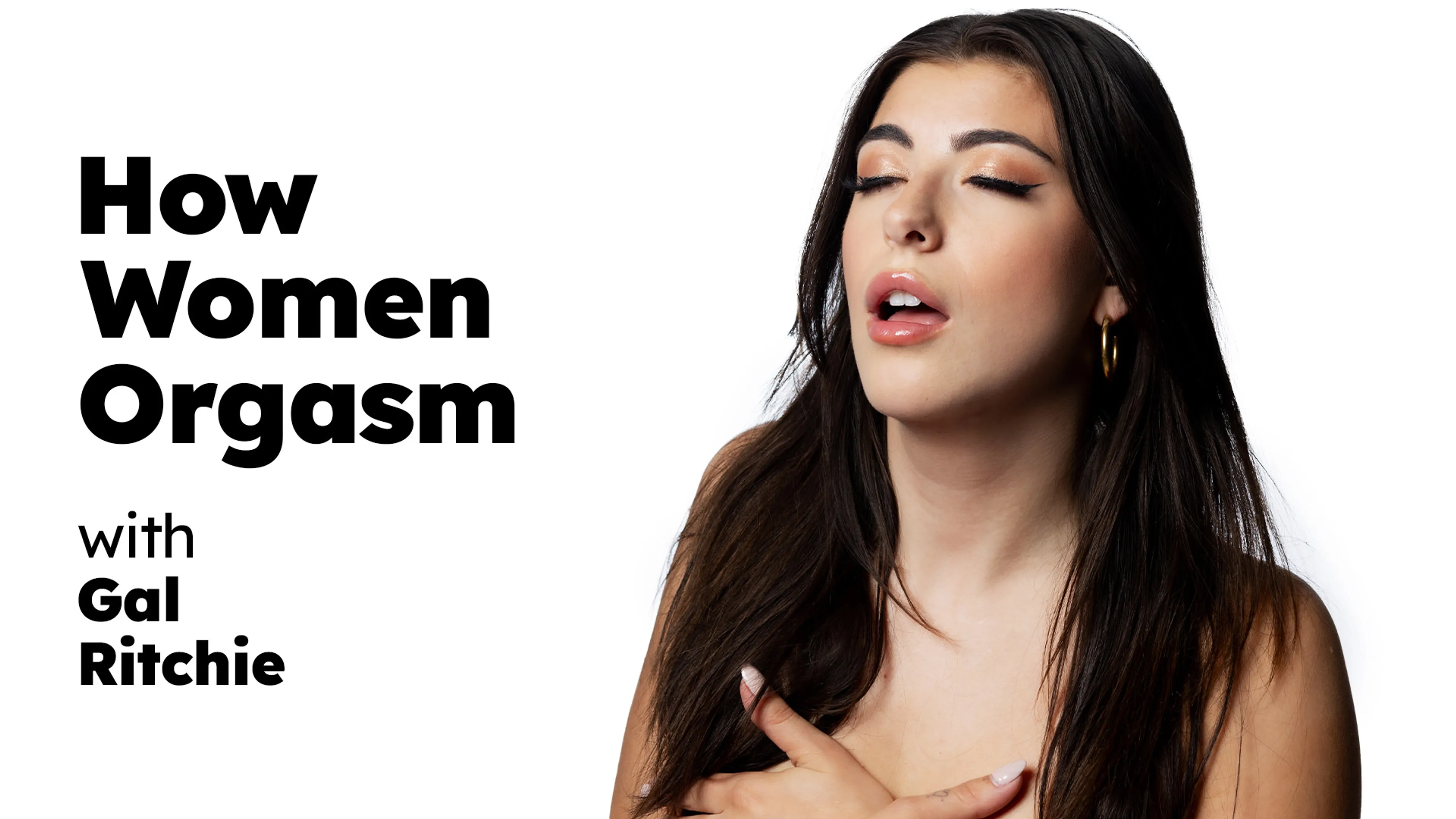 How Women Orgasm - Gal Ritchie