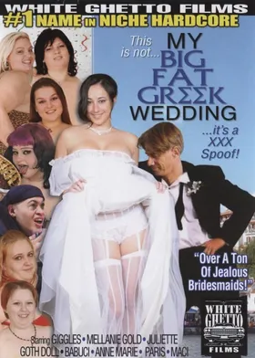 This Is Not My Big Fat Greek Wedding - It's A XXX Spoof