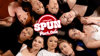 Spun: Part One