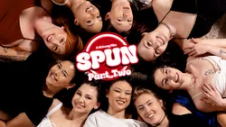 Spun: Part Two