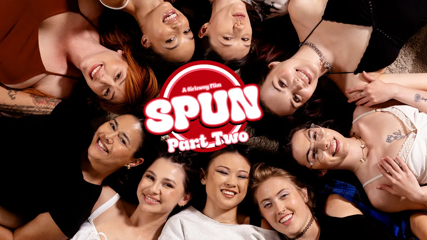 Spun: Part Two Spun: Part Two