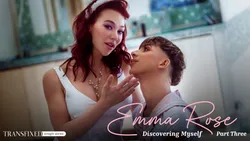 Emma Rose: Discovering Myself - Part 3: Dreams and Desires