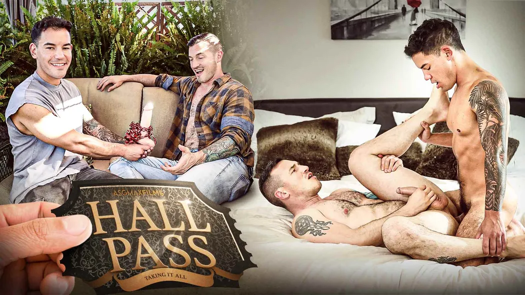 Hall Pass: Part 3 - Taking It All Hall Pass: Part 3 - Taking It All