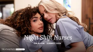 Night Shift Nurses