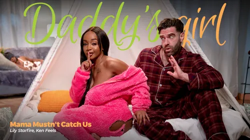 Daddy's Girl - Mama Mustn't Catch Us