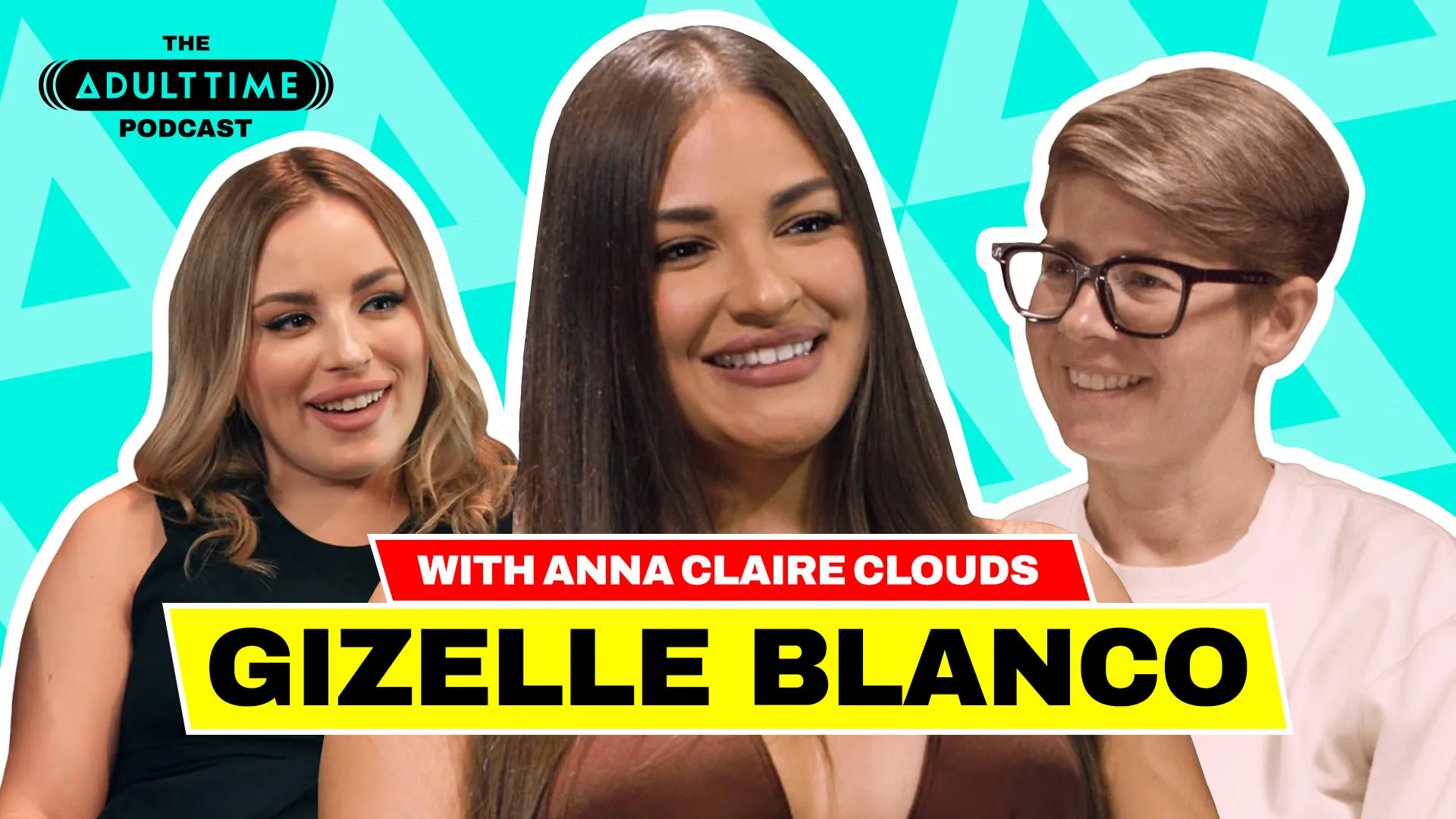 The Adult Time Podcast - Gizelle Blanco