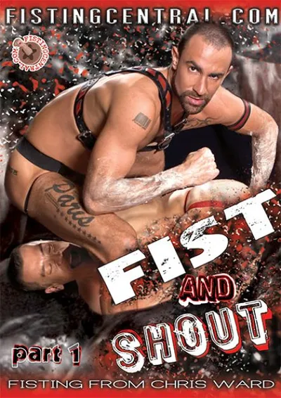 Fistpack 12 - Fist And Shout Part 1