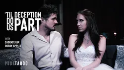 'Til Deception Do Us Part