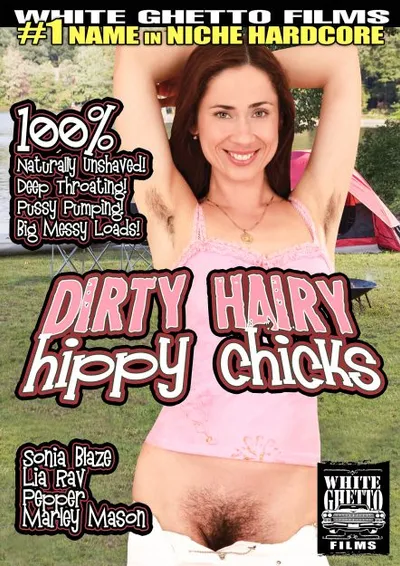 Dirty Hairy Hippy Chicks