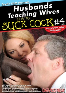 Husbands Teaching Wives How To Suck Cock #04