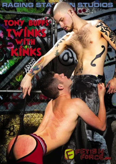 Tony Buff's Twinks With Kinks