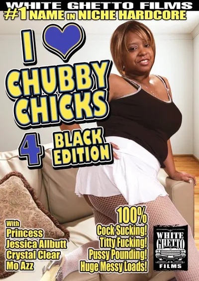 I Love Chubby Chicks #04 - Black Edition
