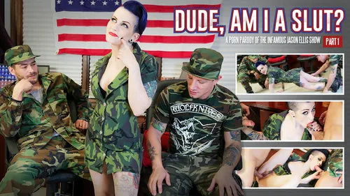 Dude, Am I A Slut? - Part 1