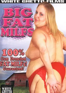 Big Fat MILFS