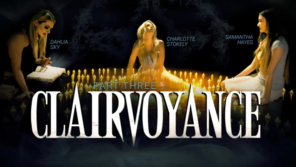 Clairvoyance: Part Three