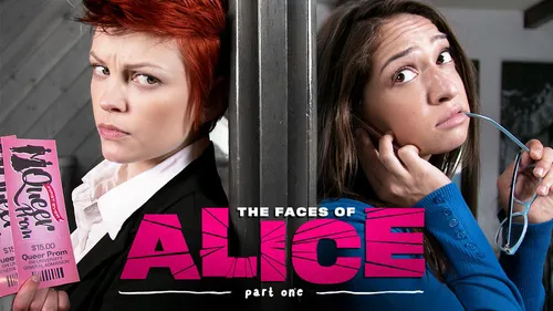 The Faces of Alice: Part One