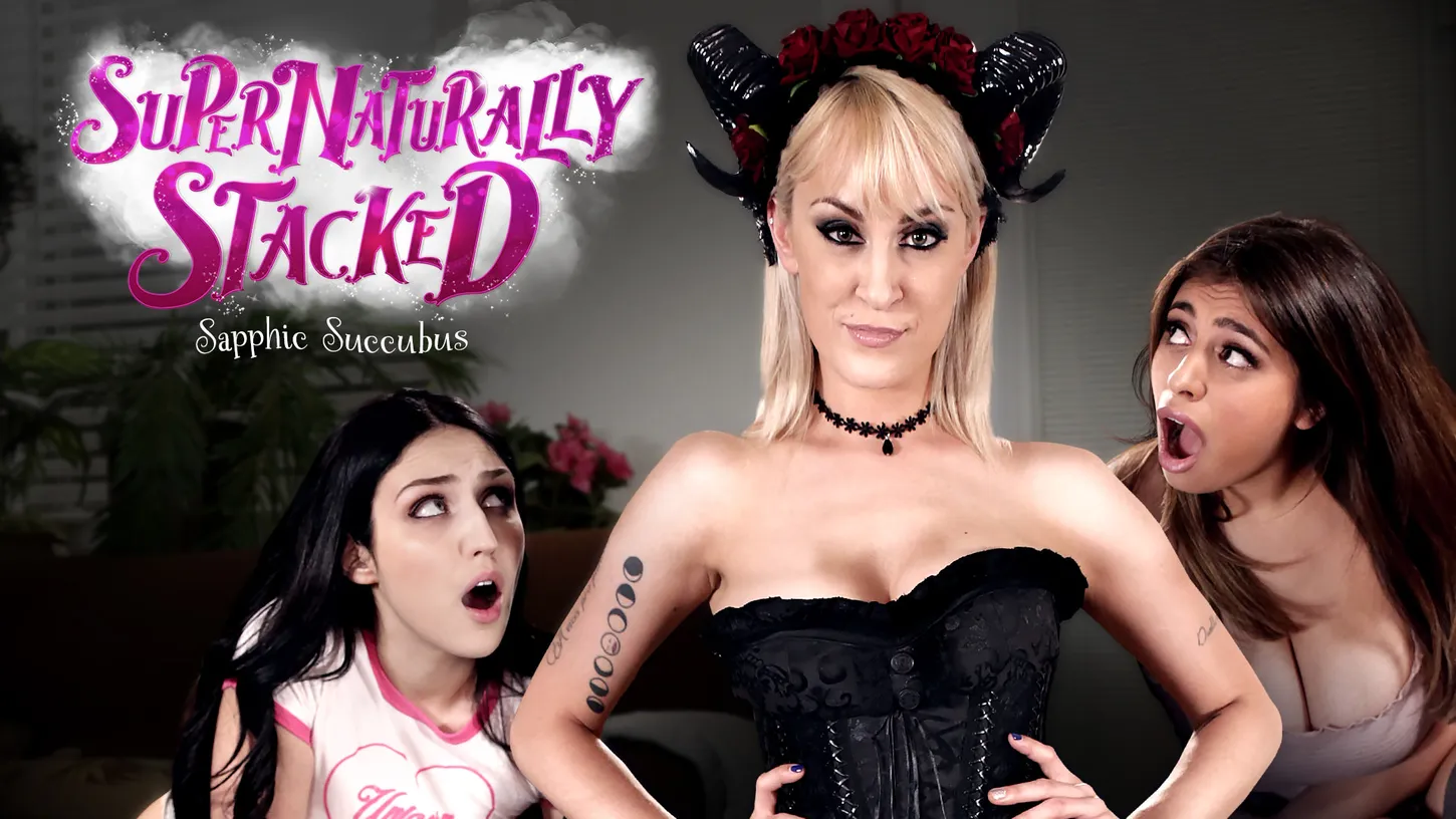 Supernaturally Stacked: Sapphic Succubus Supernaturally Stacked: Sapphic Succubus