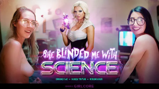 Girlcore | S2 E3 | SHE BLINDED ME WITH SCIENCE