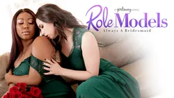 Role Models: Always A Bridesmaid