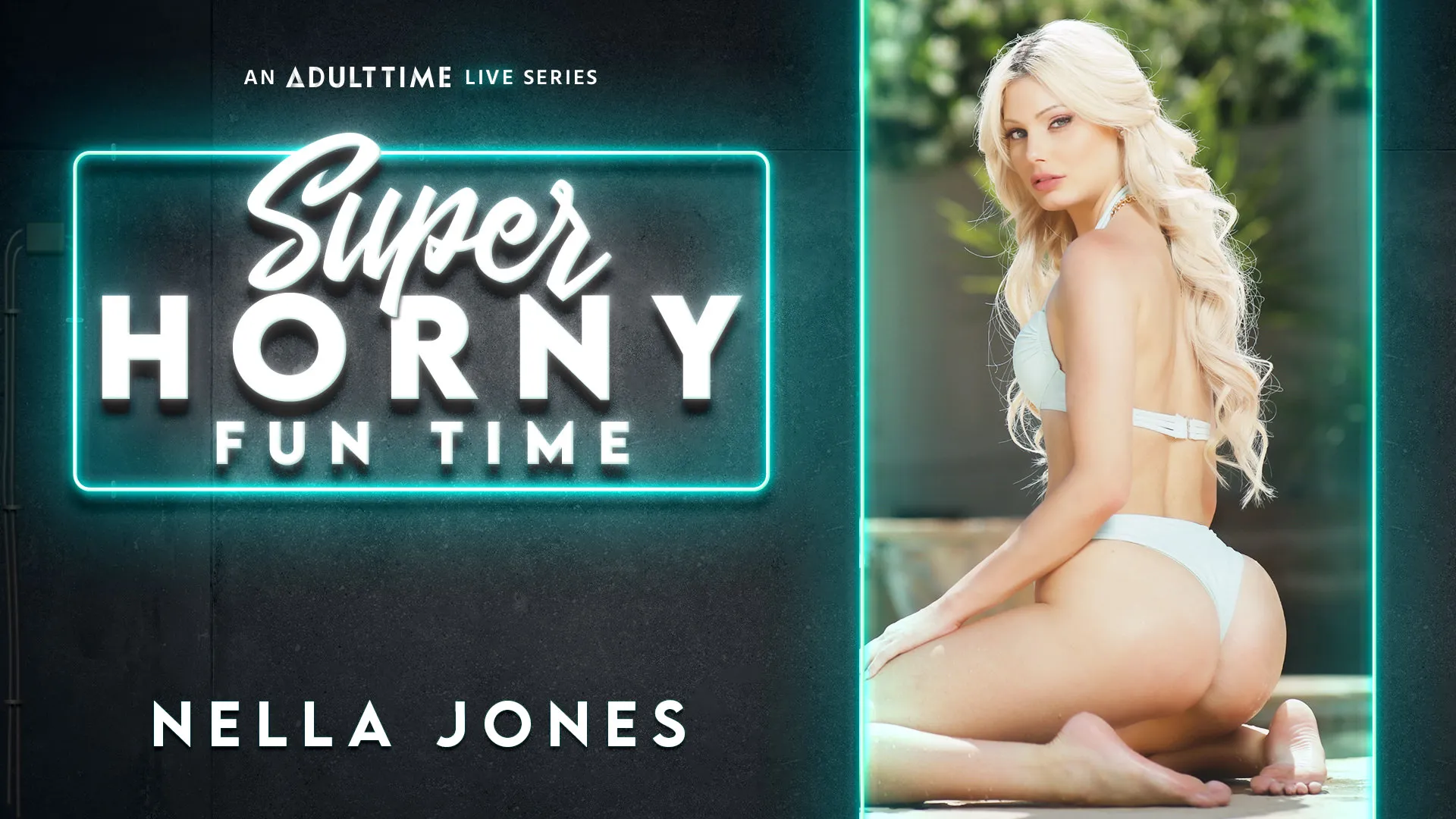 Nella Jones - Super Horny Fun Time
