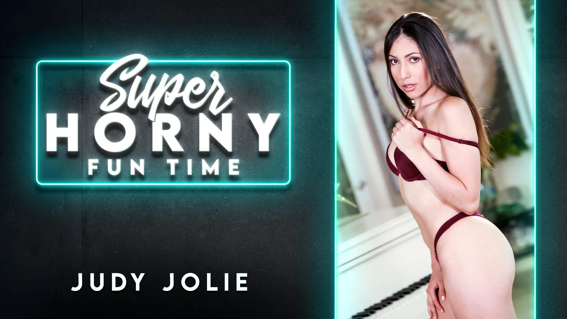 Judy Jolie - Super Horny Fun Time