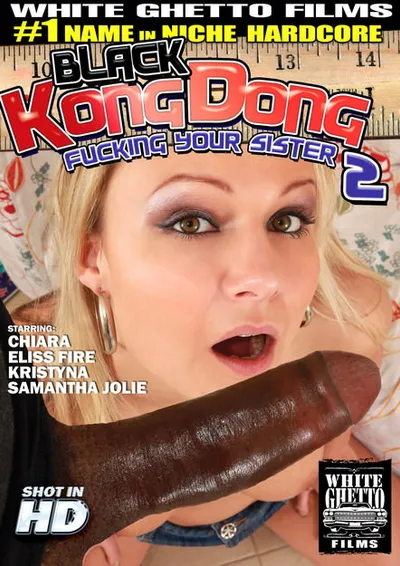 Black Kong Dong #02 - Fucking Your Sister