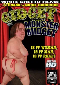 Gidget The Monster Midget