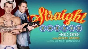 Straight Chexxx Episode 3