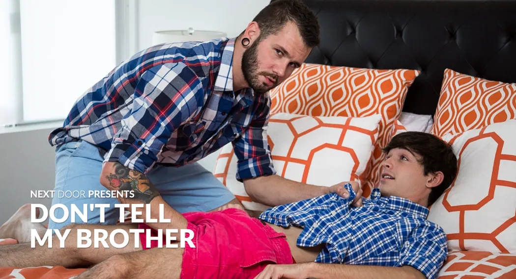 Don't Tell My Brother